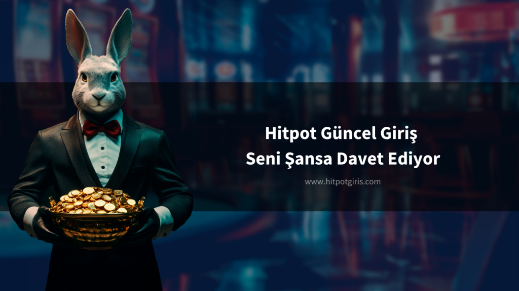 Hitpot güncel giriş